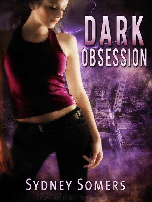 Title details for Dark Obsession by Sydney Somers - Available